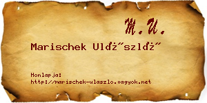 Marischek Ulászló névjegykártya
